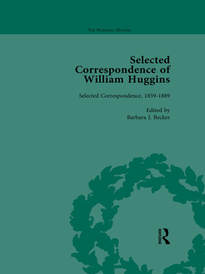 cover image of Selected Correspondence of William Huggins Vol 1